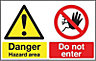 Danger hazard area Plastic Safety sign, (H)300mm