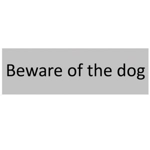 Image of Beware of the dog Self-adhesive labels (H)50mm (W)150mm