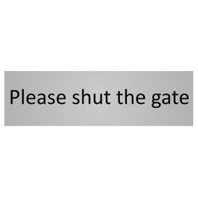 Shut the gate Self-adhesive labels, (H)50mm (W)150mm
