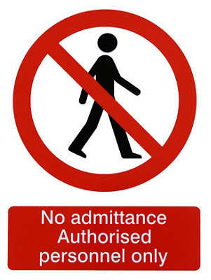 The House Nameplate Company No Admittance. Authorised Personnel Only Self-Adhesive Labels, (H)200Mm (W)150Mm