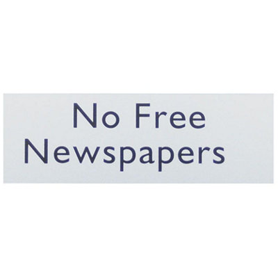 The House Nameplate Company No Free Newspapers Self-Adhesive Labels, (H)50Mm (W)150Mm
